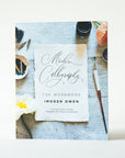 Modern Calligraphy - The Workbook - Imogen Owen