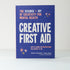 Creative First Aid by Caitlin Marshall and Lizzie Rose - the science and joy of creativity for mental health.